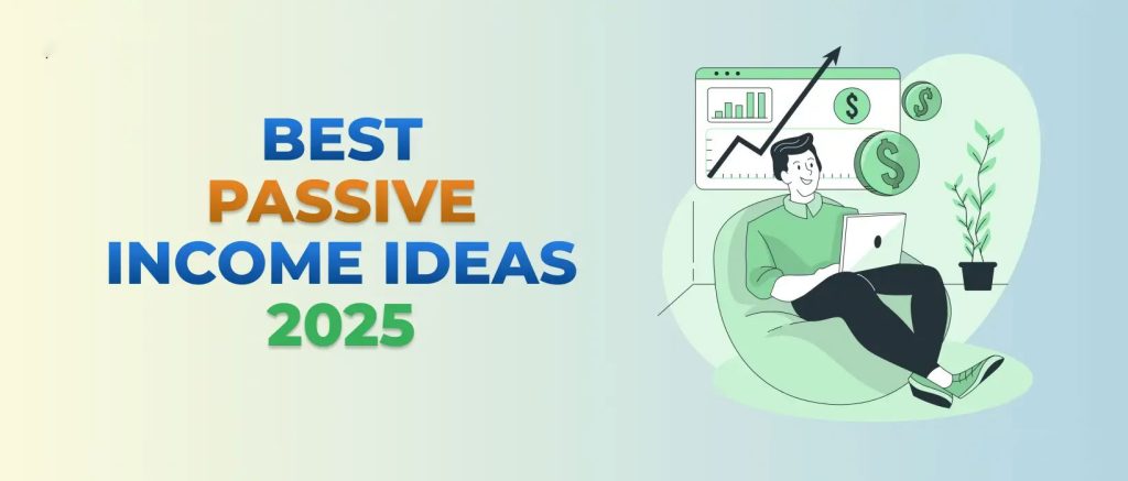 10 Future-Proof Passive Income Plays for 2025